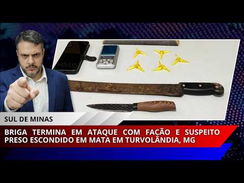 Briga termina em ataque com facão e suspeito preso escondido em mata em Turvolândia, MG