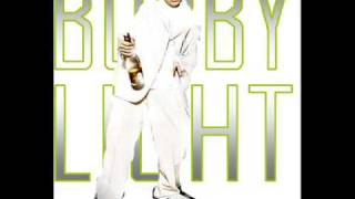Bobby Light - Dirty Girl (unedited)