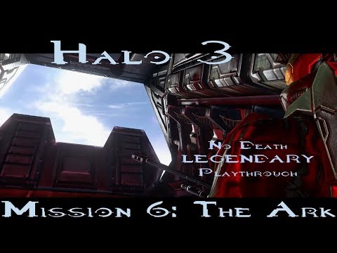 Deathless Legendary Halo 3 - Mission 6: The Ark | A legendary level (with some Legendary garbage)