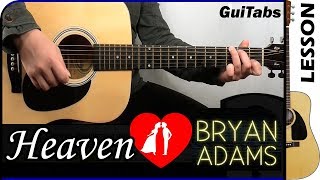 How to play HEAVEN ? - Bryan Adams / GUITAR Lesson ? / GuiTabs N°148