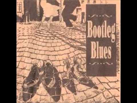 Bootleg Blues-Women Be Wise