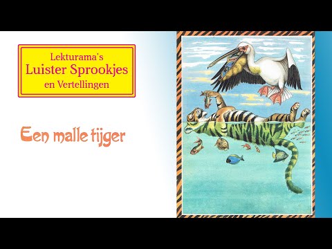 Een malle tijger - Lekturama Luister Sprookjes