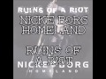 NICKE BORG HOMELAND - Ruins Of A Riot 
