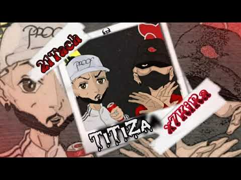 21TaCh-TiTiZa X x7kiRa (ReMiX)