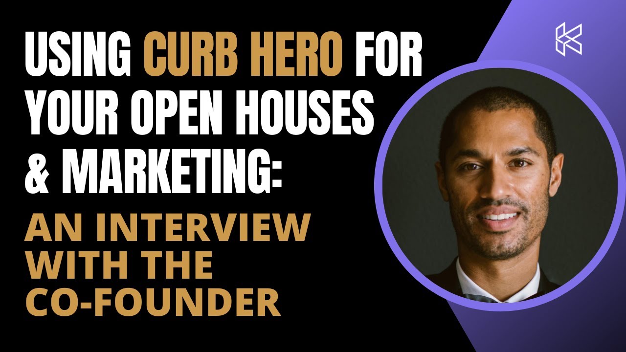 Using Curb Hero for your Open Houses & Marketing
