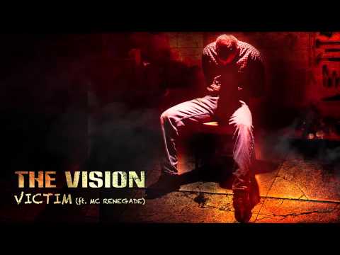 The Vision ft. MC Renegade - Victim (HQ Preview)