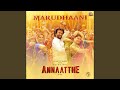 Marudhaani From Annaatthe