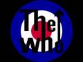 The Who - Love reign over me 