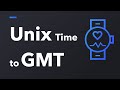 Unix Time Conversion