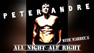 Peter Andre - All Night All Right (With Warren G)