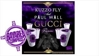Kuzzo Fly ft. Paul Wall - Gucci Remix [BayAreaCompass]