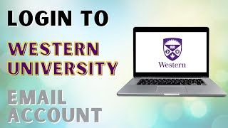 How to Login to Western University Email Account