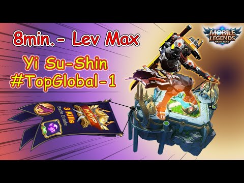 8 Min - Level Max! GamePlay Yi Sun-Shin (YSS) Hyper - Carry Top 1 Global - Auto Cepat Mythic | MLBB