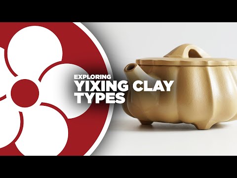 Yixing Clay Types