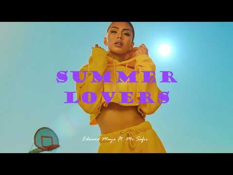 Edward Maya Ft. Mr Safir  -  Summer Lovers @FruitMusica    ​