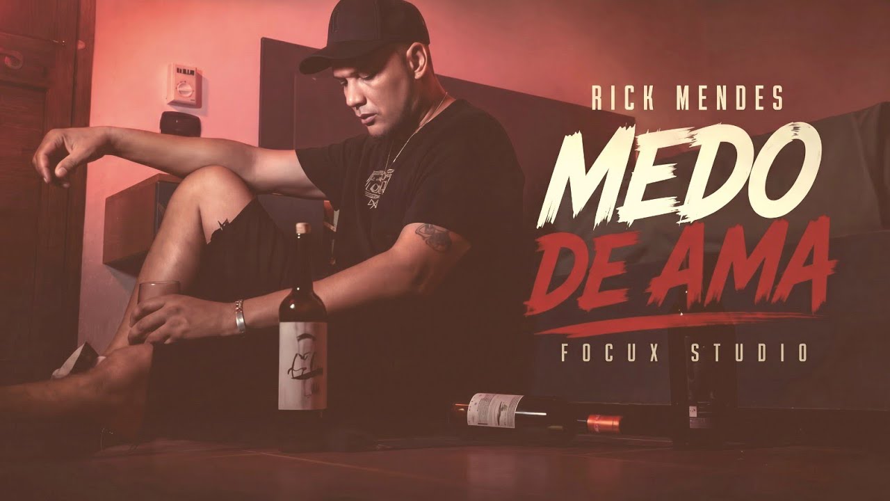 Rick Mendes - Medo de Ama