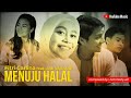 Fitri Carlina - Menuju Halal (Feat. Aldi Wahyudi)