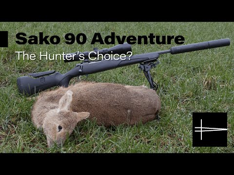 Sako 90 Adventure - The Hunters Choice for 2024?