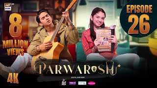Parwarish Episode 26 | 7 JULY 2025 (Eng Sub) | ARY Digital Drama