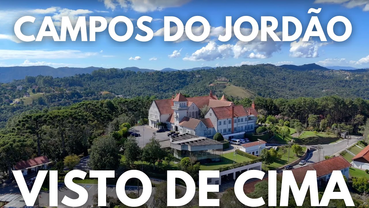 🌍 CAMPOS DO JORDÃO VISTO DE CIMA - UMA HOMENAGEM AOS 150 ANOS DA CIDADE MAIS ALTA DO BRASIL !
