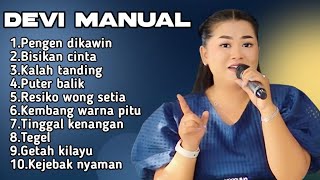 Download lagu FULL ALBUM TERBARU 2025 DEVI MANUAL PENGEN DIKAWIN - BISIKAN CINTA - KALAH TANDING  mp3