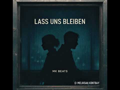 Lass uns bleiben | MK Beats X Suno AI | Exklusive YouTube Version
