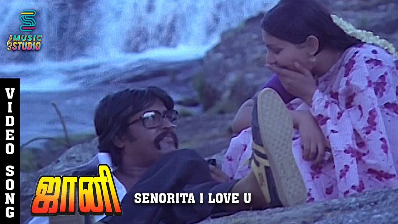 Senorita I Love You Song Lyrics | Johnny | S. P. Balasubrahmanyam