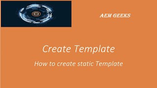 AEM Tutorial #9 | Site Template | Create Templates and Restrict Template use for specific pages
