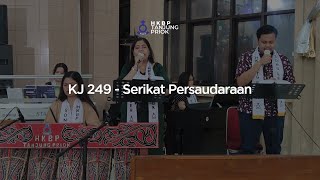 Download lagu KJ 249 - Serikat Persaudaraan | Nyanyian Ibadah Minggu Online mp3 Download lagu KJ 249 - Serikat Persaudaraan | Nyanyian Ibadah Minggu Online mp3