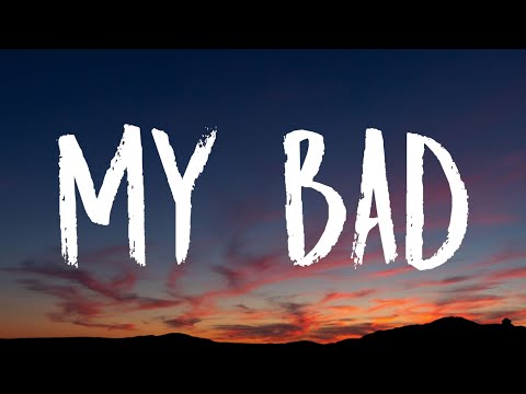 The Chainsmokers - My Bad (Lyrics) Ft. Shenseea
