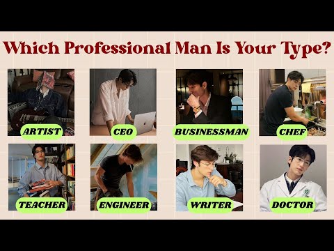 Which Professional Man Is Your Type?💐  | Fun Personality Quiz Game|@quizgalaxtopia​