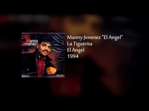 Manny Jimenez - La Tiguerita