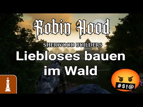 Liebloses bauen mit Robin Hood - Sherwood Builders 😱🤬 | gameplay deutsch