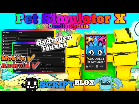 PET SIMULATOR X Script Mobile DOODLE UPDATE | AUTO FARM DOODLE WORLD | AUTO HATCH & MORE