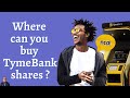 Where Can You Buy Tyme Bank Shares Tymbankza Investing Tymebank