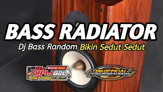 Download lagu DJ BASS PALING EDAN VERSI RADIATOR BIKIN SEDUT SEDUT mp3 Download lagu DJ BASS PALING EDAN VERSI RADIATOR BIKIN SEDUT SEDUT mp3
