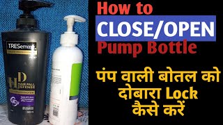 How To Lock Or Close A Pump Bottle | Glow Up With Archna