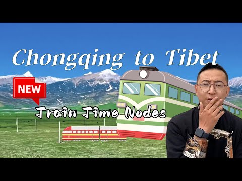 Chongqing Lhasa Train