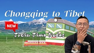 Chongqing Lhasa Train
