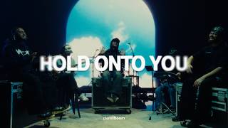 Hold Onto You