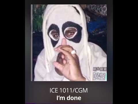 (1011) Ice - I’m Done (Official Audio)