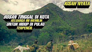 Download lagu Kisah Nyata ‼️ Bosan Tinggal Di Kota Keluarga Ini Memilih Untuk Hidup Di Pulau Terpencil mp3 Download lagu Kisah Nyata ‼️ Bosan Tinggal Di Kota Keluarga Ini Memilih Untuk Hidup Di Pulau Terpencil mp3