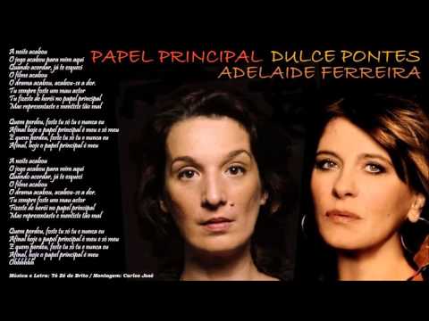 Papel Principal (Dulce Pontes) - Adelaide Ferreira