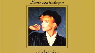 Mylène Farmer - Sans Contrefaçon (Girl Remix)