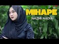 MIHAPE IEU CINTA ABIEL JATNIKA BY NAZMI NADIA