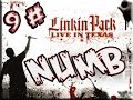 NUMB | LINKIN PARK | LIVE IN TEXAS 