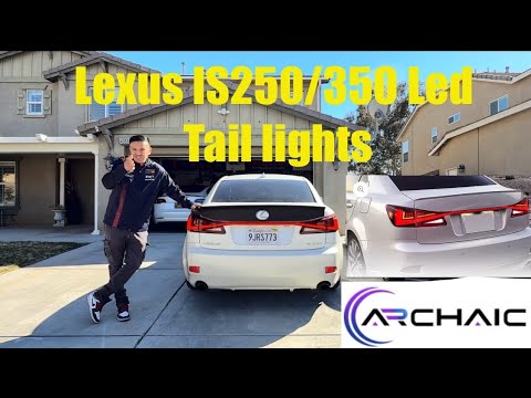 Lexus IS250 Archaic Tail lights LED bar