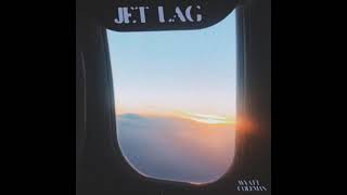 Jet Lag Music Video