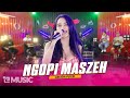 ARLIDA PUTRI NGOPI MASZEH Official Live Music Video