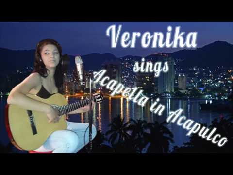 Veronika - Acapella in Acapulco (original composer/The Real Group)